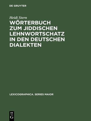 cover image of Wörterbuch zum jiddischen Lehnwortschatz in den deutschen Dialekten